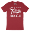 Faith & Hustle T-Shirt