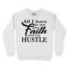 Faith & Hustle Sweatshirt