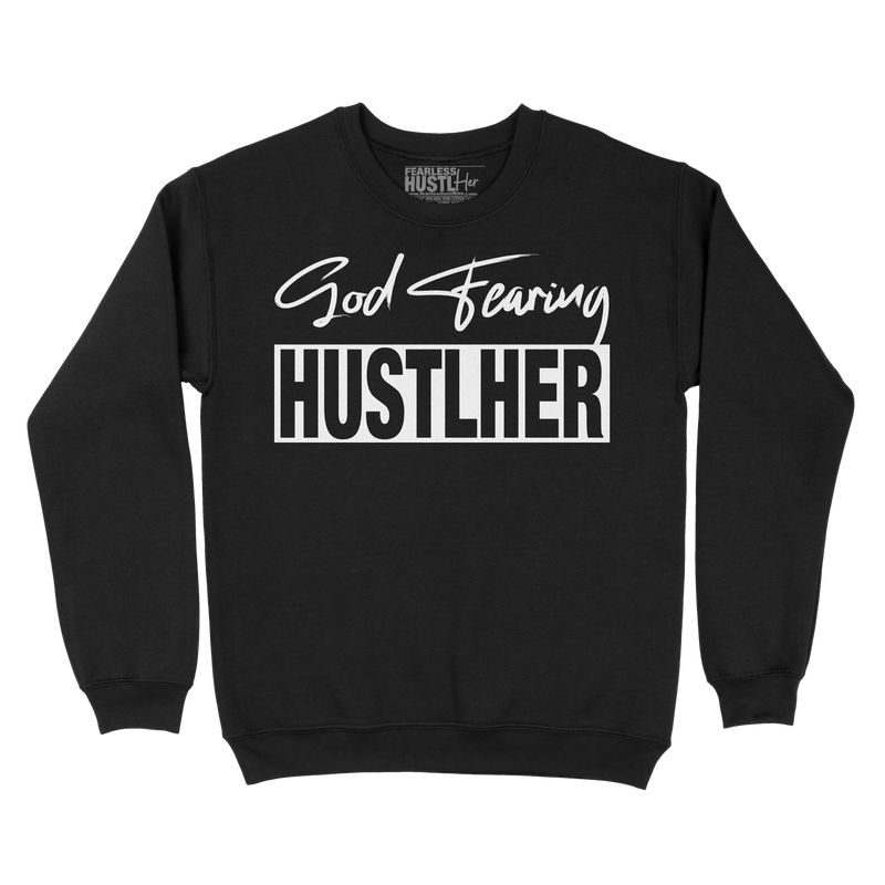 God Fearing Hustlher Sweatshirt