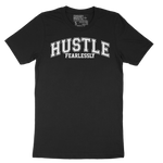 Hustle Fearlessly T-Shirt