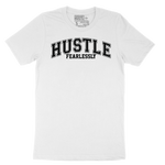 Hustle Fearlessly T-Shirt